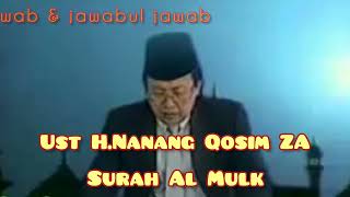 Download lagu H.Nanang Qosim ZA surah Al mulk mp3 Download lagu H.Nanang Qosim ZA surah Al mulk mp3