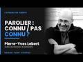 Pierre-Yves Lebert - Parolier & Scénariste / Maurane / Johnny Hallyday / Florent Pagny