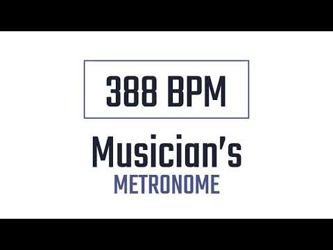 388 BPM - Metronome