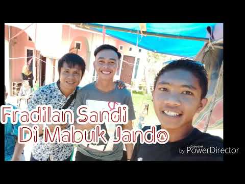 Terbaru album Fradilan Sandi di mabuk jando-2019