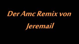 The Amc Remix
