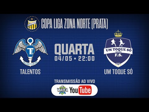 Talentos FS x Um Toque Só FS • Copa Liga Zona Norte (Prata)