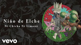 Ni Chicha Ni Limoná Lyrics English Translation