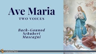 Ave Maria [for two voices] (Bach-Gounod, Schubert, Mascagni) | Sacred Christmas Music