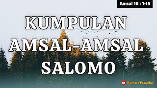 Download lagu AMSAL : KUMPULAN AMSAL-AMSAL SALOMO! mp3