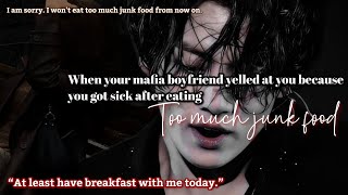 Download lagu When your mafia boyfriend yelled at you because you got sick after eating too much junk food mp3