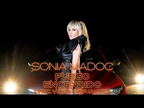 Sonia Madoc - Fuego Encendido (Lyric Video - Visualizer)