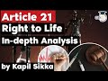 Right to Life Article 21 of the Indian Constitution explained - Madhya Pradesh Judiciary Exam
