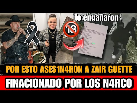 Por esto m4t4r0n a Zair Guette cantante colombiano Asi Mur10 Zair Guette Cantante de Reginal Mx hoy