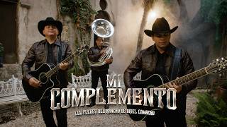 Los Plebes del Rancho de Ariel Camacho - Mi Complemento - Video Oficial