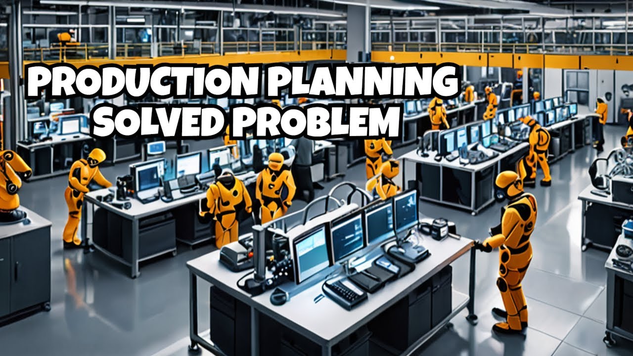 Production planning solved problem