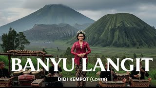 Download lagu BANYU LANGIT - Didi Kempot - (Cover) Bikin Merinding mp3