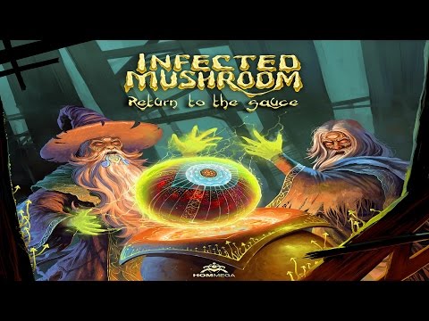 Infected Mushroom - Return to the Sauce [Full Album]