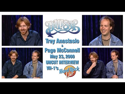 Phish's Trey Anastasio & Page McConnell - UNCUT Interview - VH1’s Hard Rock Live (5/23/00)