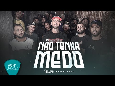 Thiagão Canal Oficial - Thiagão, Wesley Cruz - Não Tenha Medo (Clipe Oficial)