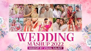 The Wedding Mashup 2022  Dj Rash  Visual Galaxy  B