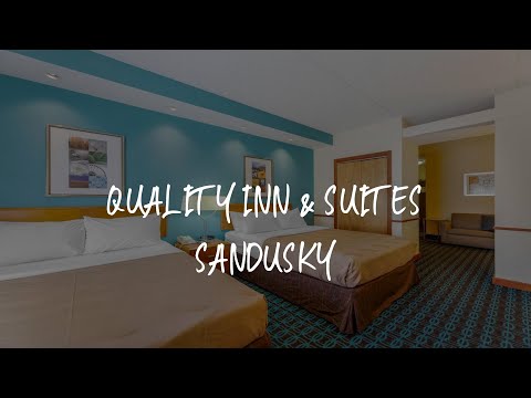 Quality Inn & Suites Sandusky Review - Sandusky , United States of America