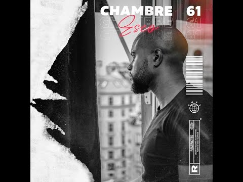 ESCO - Chambre 61 feat Daniel Vega