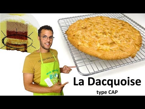 recette LA DACQUOISE, type CAP pâtissier