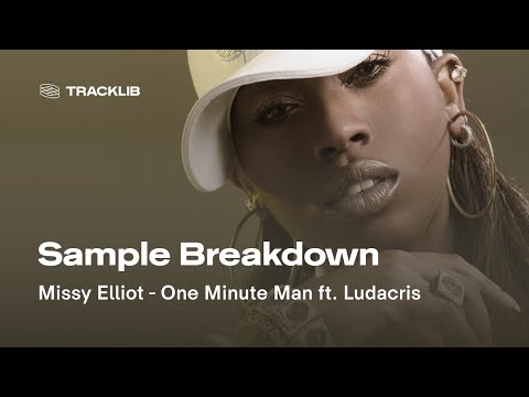 Sample Breakdown: Missy Elliott - One Minute Man ft. Ludacris (prod. by Timbaland)