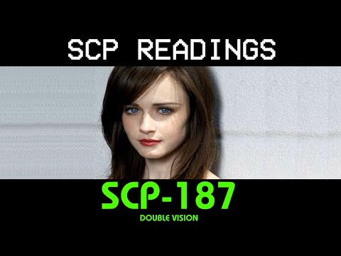 SCP-187 -  Double Vision