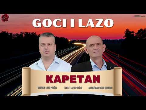 Goci i Lazo - Kapetan ( Official Audio)
