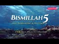 Bismillah 5 Penawar Penyakit Kejahatan 100x