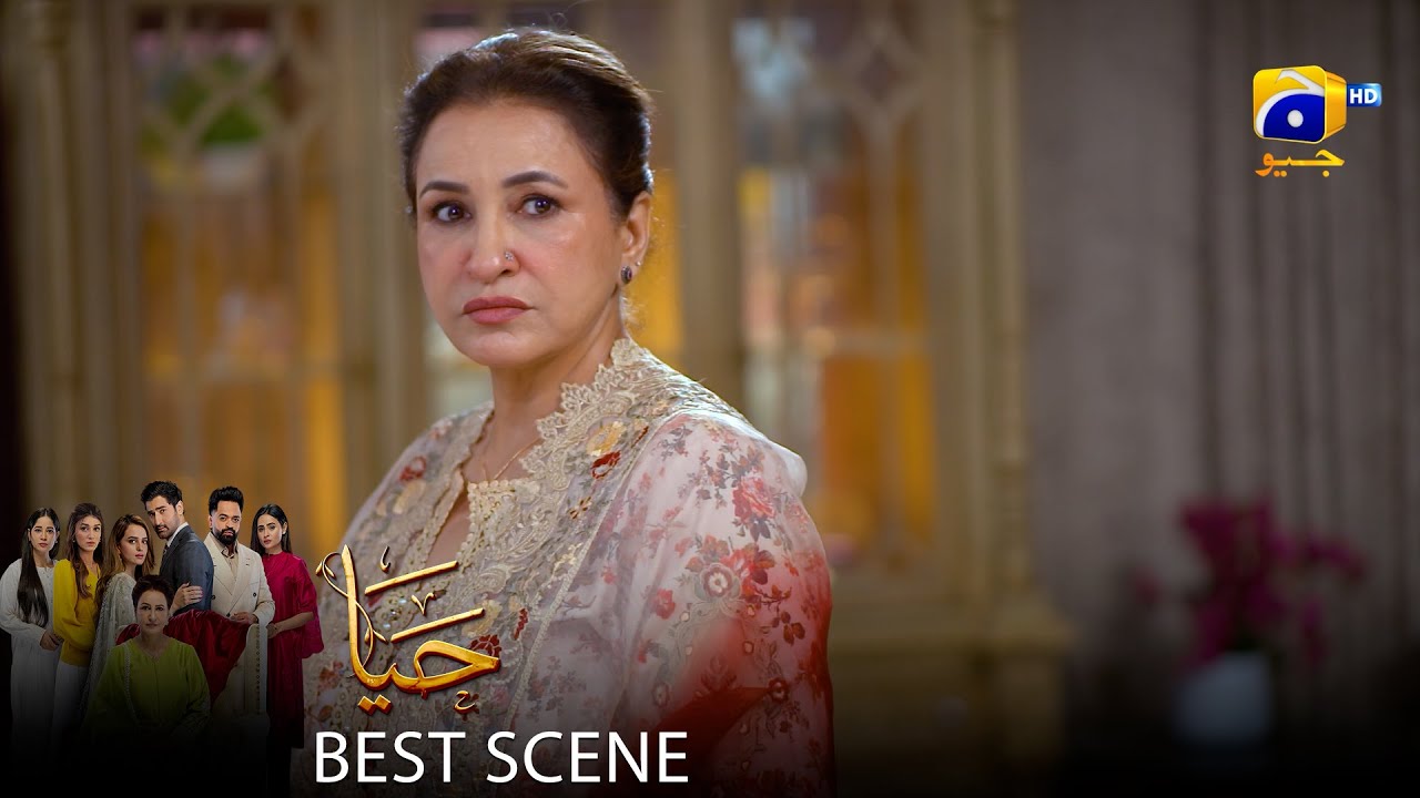 Haya Episode 55 | 𝐁𝐞𝐬𝐭 𝐒𝐜𝐞𝐧𝐞 𝟎𝟐 | Sumbul Iqbal - Mirza Zain Baig - Saba Faisal | HAR PAL Geo
