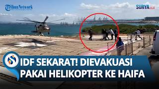 Detik-detik IDF Sekarat & Terkapar Imbas Perang Vs Hizbullah di Lebanon, Dievakuasi Pakai Helikopter