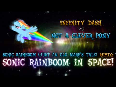 Infinity Dash vs Not A Clever Pony - Sonic Rainboom in Space!