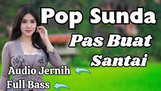 Download lagu Pop Sunda Pilihan  | Pop Sunda Full Album #musiksunda #musiksunda  #albumsundaterbaik mp3
