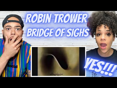 So Surprising!..| FIRST TIME HEARING Robin Trower - Bridge Of Sighs Reaction
