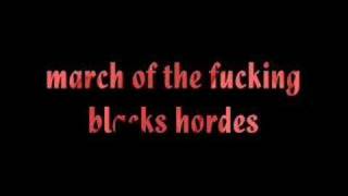 the fucking march of the black hordes