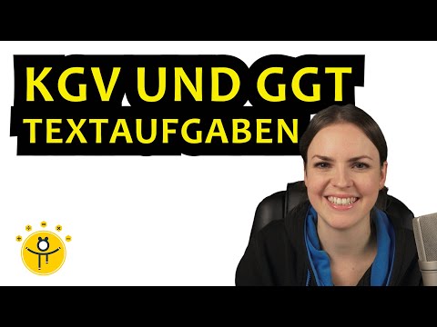 kgV und ggT TEXTAUFGABEN einfach erklärt – Primfaktorzerlegung berechnen