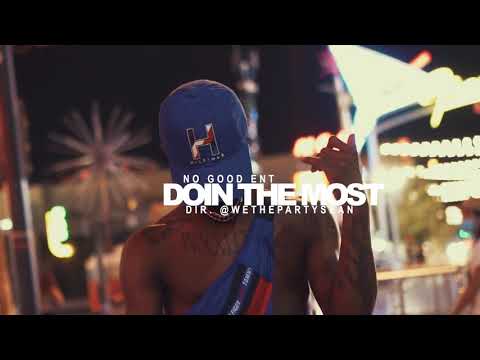 NO GOOD ENT - Doin The Most (Official Performance Art Piece)