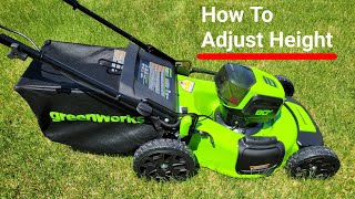 Greenworks 80v 21” Lawnmower – How To Adjust The Height