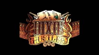 Dixie Hustler - Homeward Bound