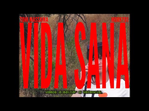 VIDA SANA - TONI MASSAMA X MORKY D1 (VIDEOCLIP OFICIAL)