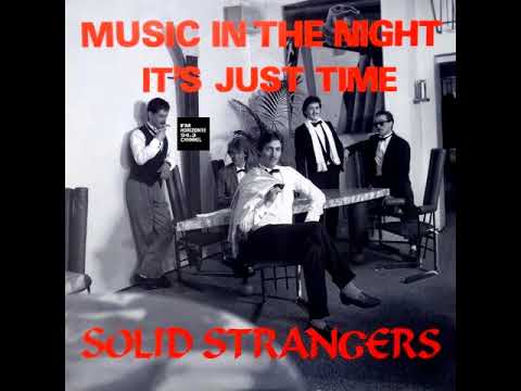 Solid Strangers - It's Just Time (1985) (LYRICS) FM HORIZONTE 94.3 CHANNEL