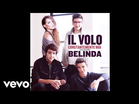 Il Volo - Constantemente Mía ft. Belinda