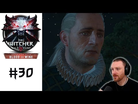 The Last Of It's Kind | The Witcher 3: Blood And Wine | (Blind) Let's Play - Part 30