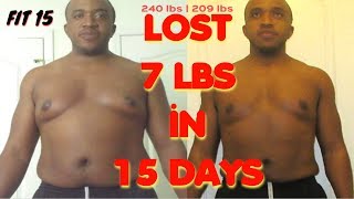 Lose 7 lbs in 15 days | Fit15 | Happy Thanksgiving