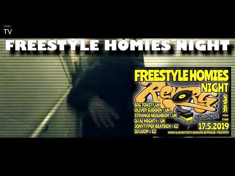 Freestyle Homies Night 17.5.2019 / REVORG RECORDS / UK - FREE ENTRY