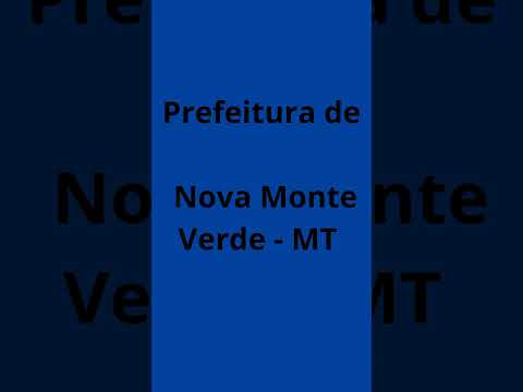 Concurso Prefeitura de Nova Monte Verde - MT