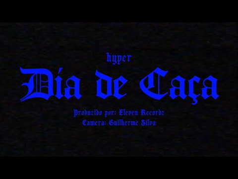 Hyper - Dia de Caça