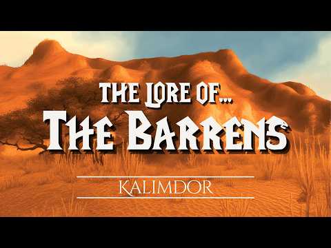 The Lore of The Barrens  |  The Chronicles of Azeroth