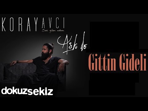 Koray Avcı - Gittin Gideli (Akustik) (Official Audio)