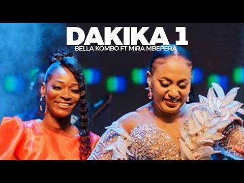 Bella Kombo ft. Mira Mbepera - Dakika 1 (Lyrics Video)