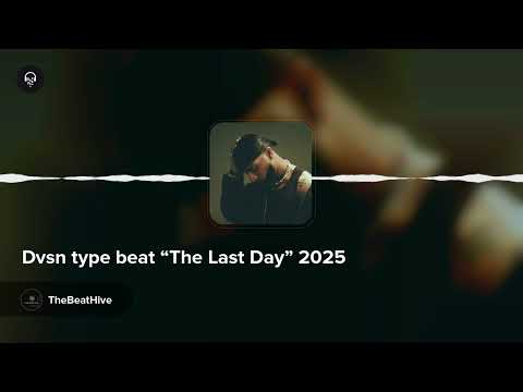 Dvsn type beat “The Last Day” 2025