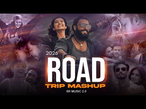 Nonstop Road Trip Mashup 2026 | Arijit Singh | Jukebox | Long Drive & Travel Vibes Songs | SR Music